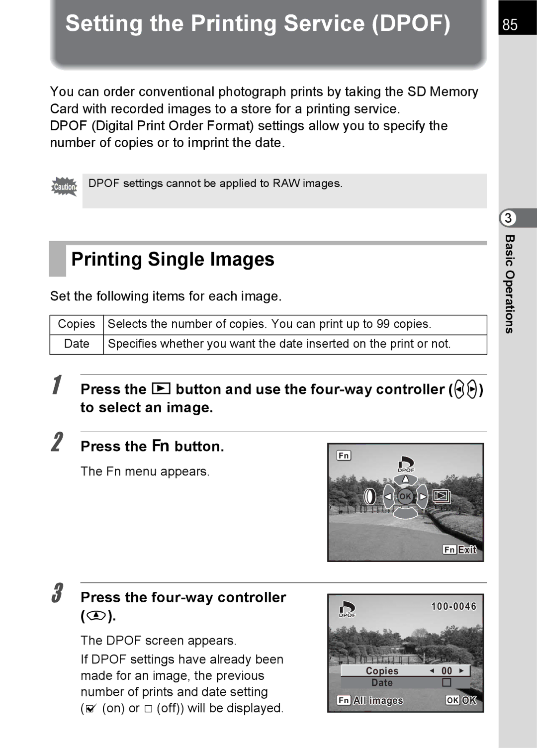 Pentax K100 D Setting the Printing Service Dpof, Printing Single Images, Set the following items for each image 