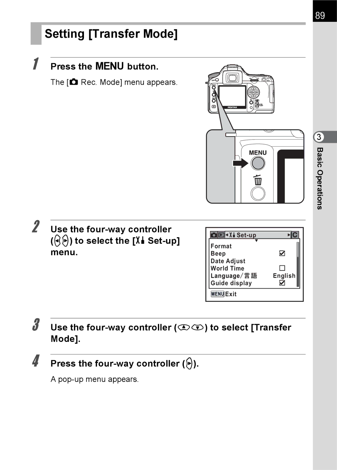 Pentax K100 D Setting Transfer Mode, Use the four-way controller Op to select the HSet-up menu, A Rec. Mode menu appears 