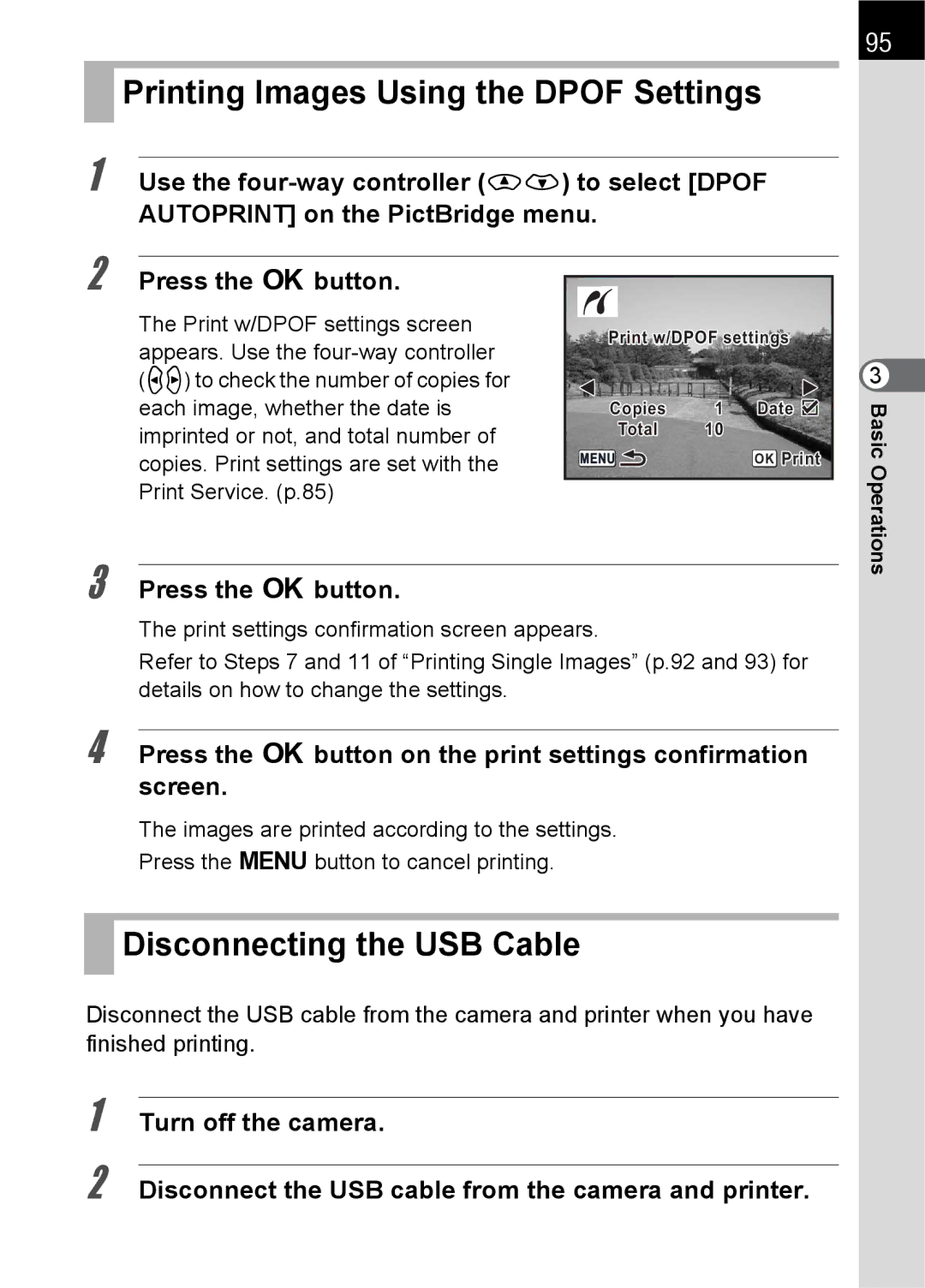 Pentax K100 D specifications Printing Images Using the Dpof Settings, Disconnecting the USB Cable 