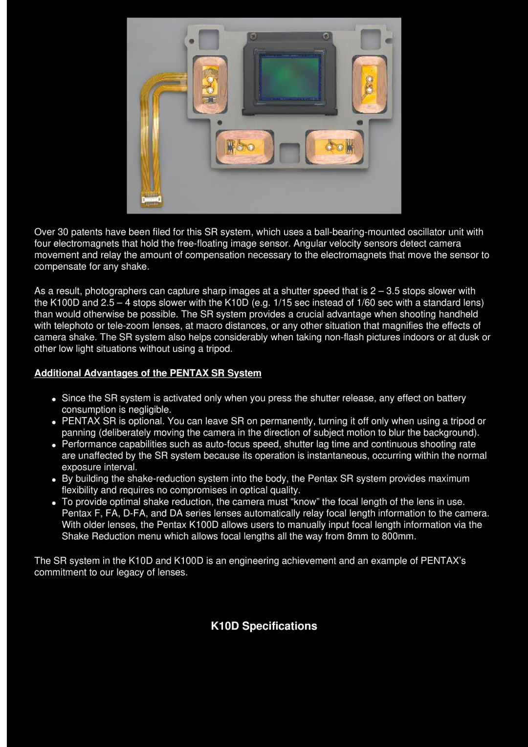 Pentax manual K10D Specifications, Additional Advantages of the Pentax SR System 