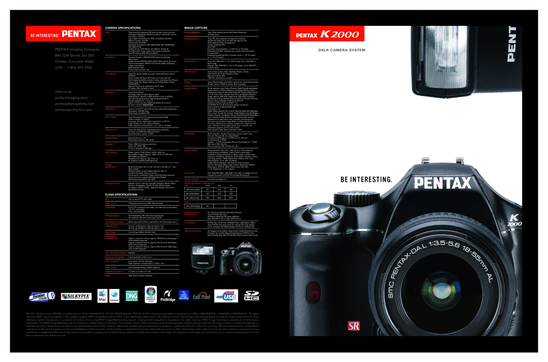 Pentax K2000 specifications Type, Lens Mount, Focus System, Viewfinder, LCD Monitor, Built-In Flash, External Flash 