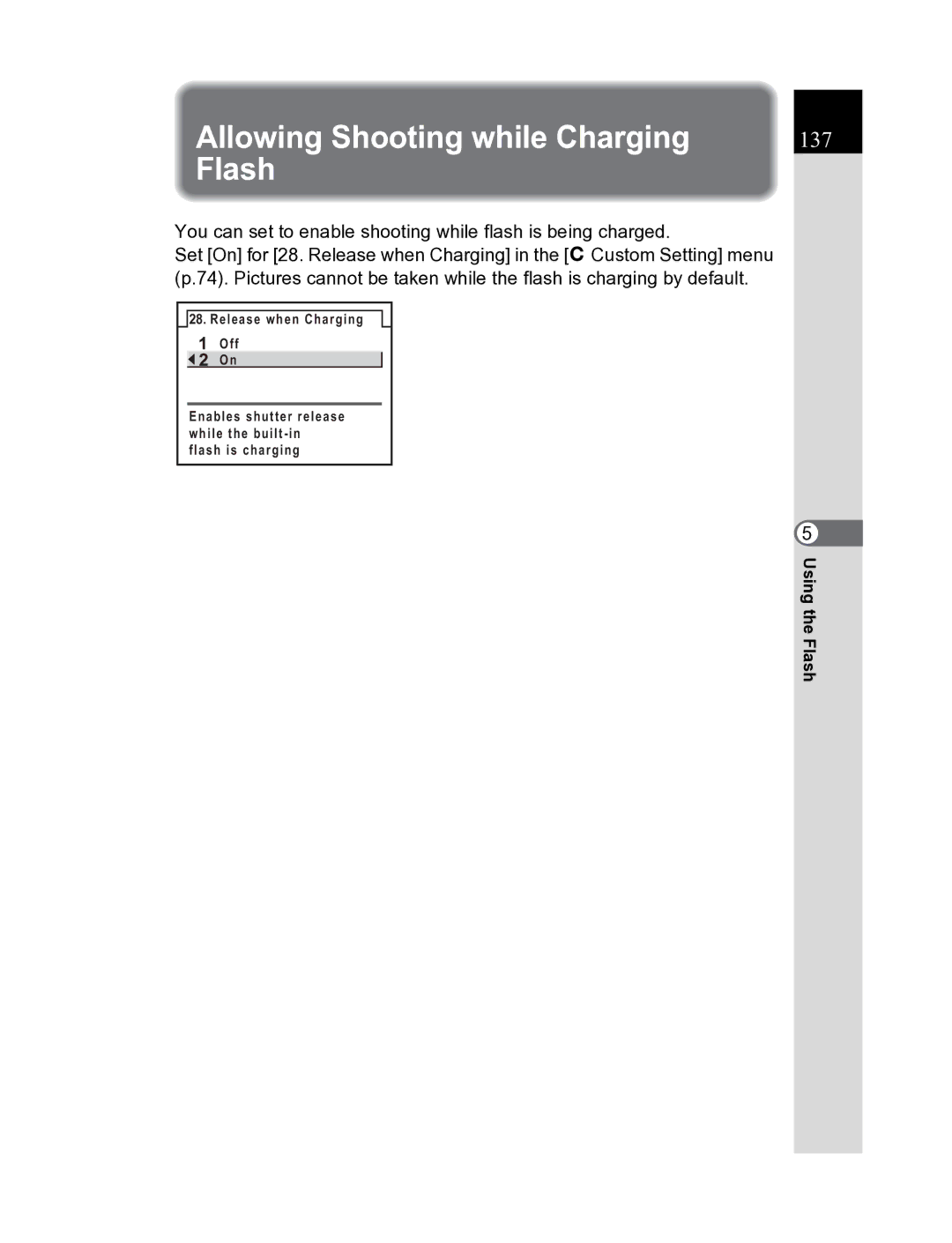 Pentax K20D manual Allowing Shooting while Charging, Flash 