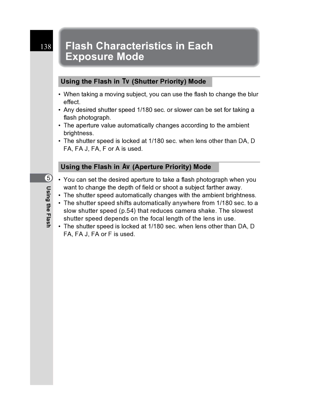 Pentax K20D manual Flash Characteristics in Each Exposure Mode, Using the Flash in b Shutter Priority Mode 