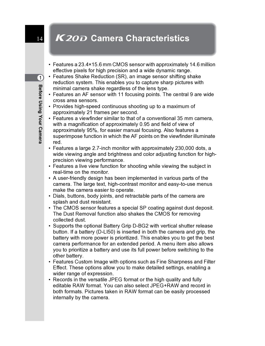 Pentax K20D manual Camera Characteristics 