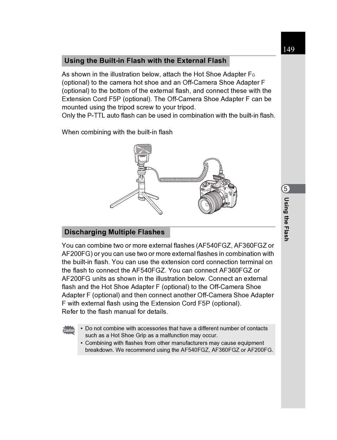 Pentax K20D manual 149, Using the Built-in Flash with the External Flash, Discharging Multiple Flashes 