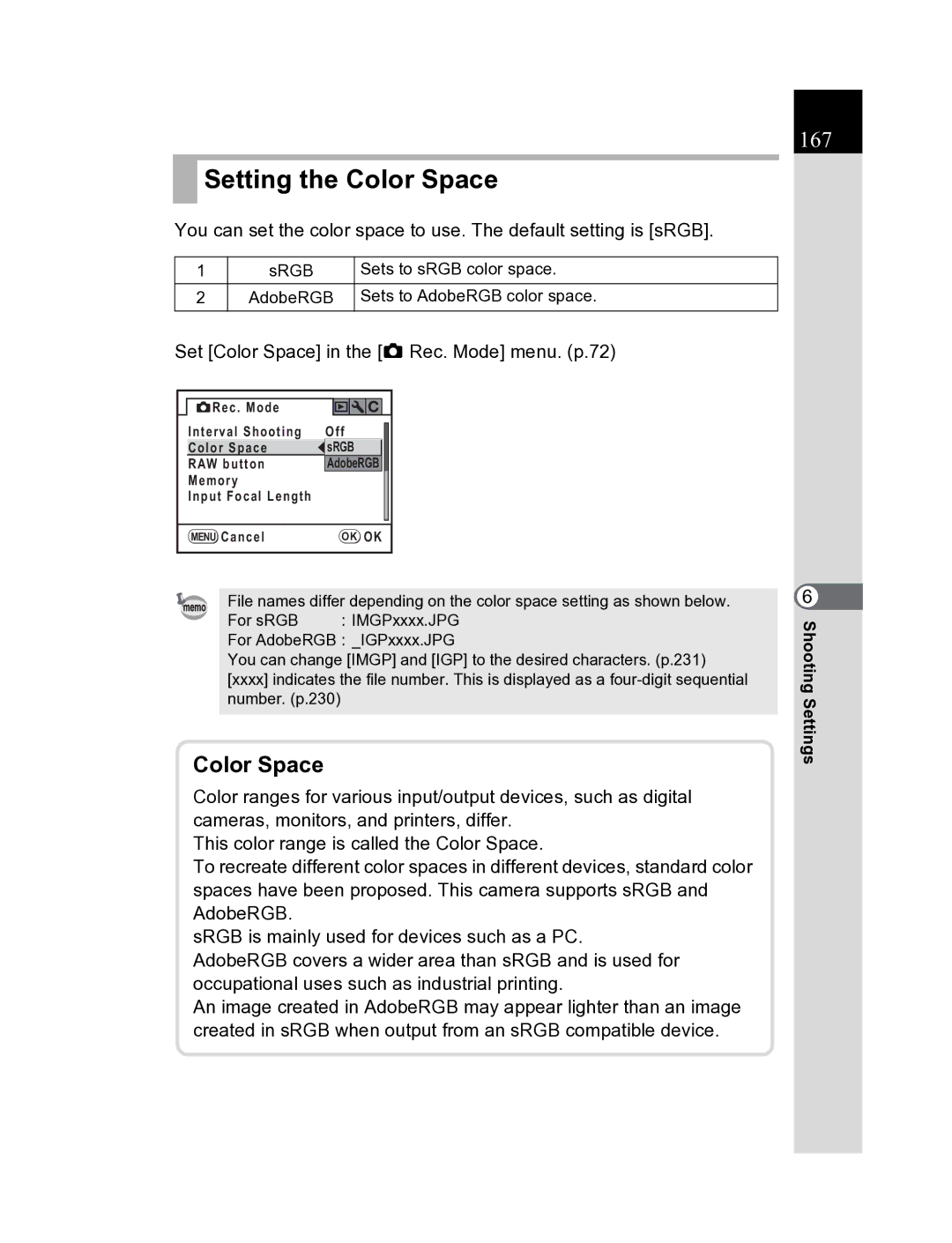 Pentax K20D manual Setting the Color Space, 167, SRGB Sets to sRGB color space, Sets to AdobeRGB color space 