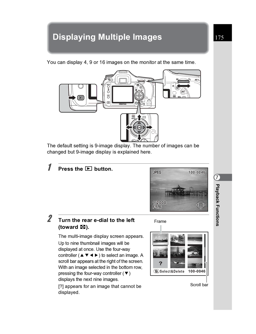 Pentax K20D Displaying Multiple Images, 175, Turn the rear e-dial to the left toward f, Multi-image display screen appears 