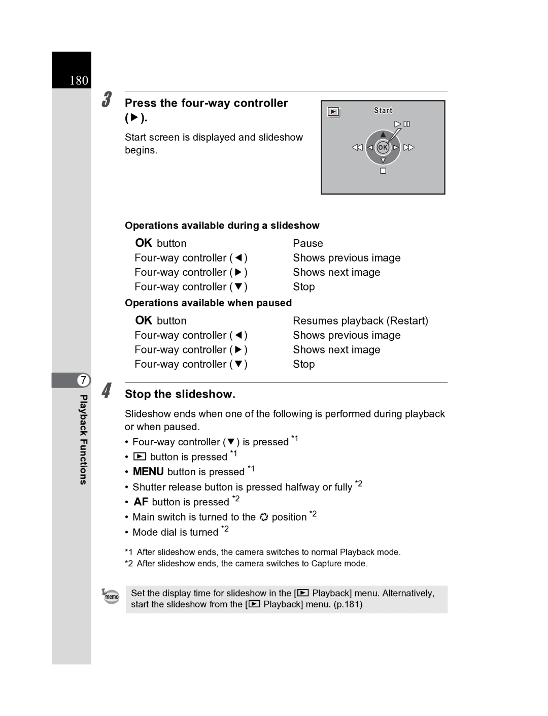 Pentax K20D manual 180, Stop the slideshow, Start screen is displayed and slideshow Begins 
