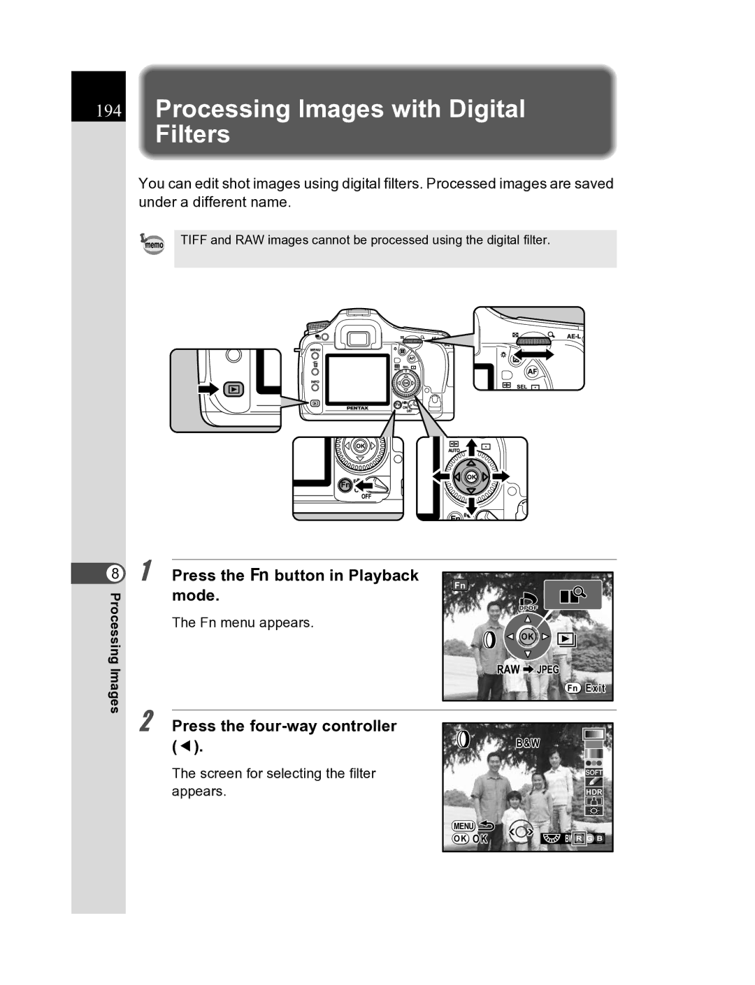 Pentax K20D manual Processing Images with Digital Filters, Press the button in Playback mode 