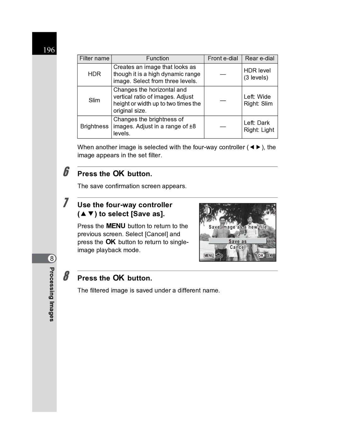 Pentax K20D manual 196, Use the four-way controller 23 to select Save as 