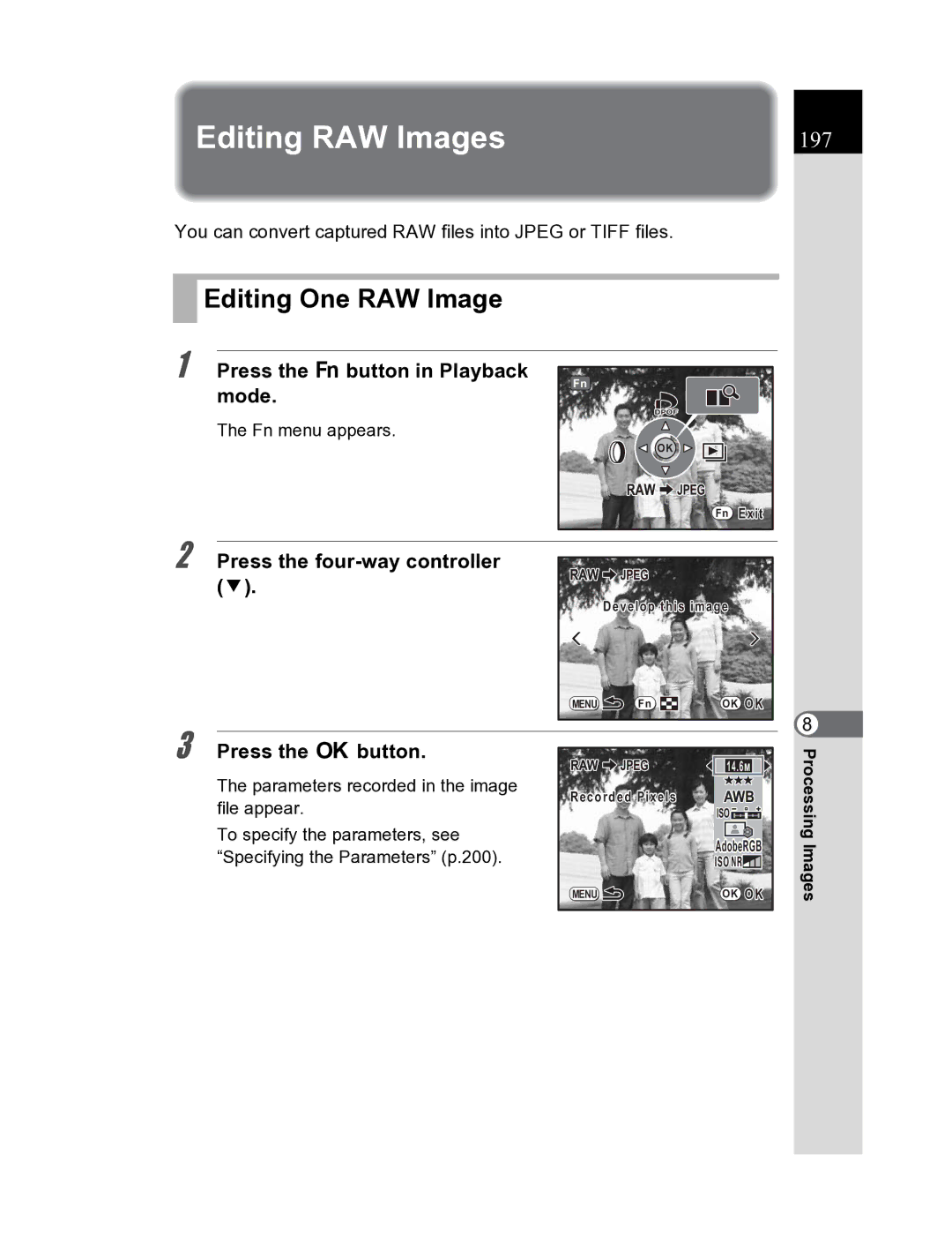 Pentax K20D manual Editing RAW Images, Editing One RAW Image, 197 