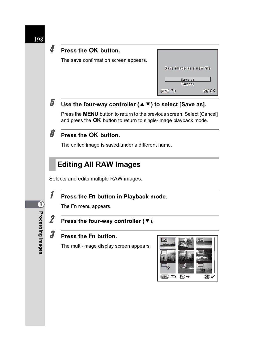 Pentax K20D manual Editing All RAW Images, 198, Press the four-way controller Press the button 