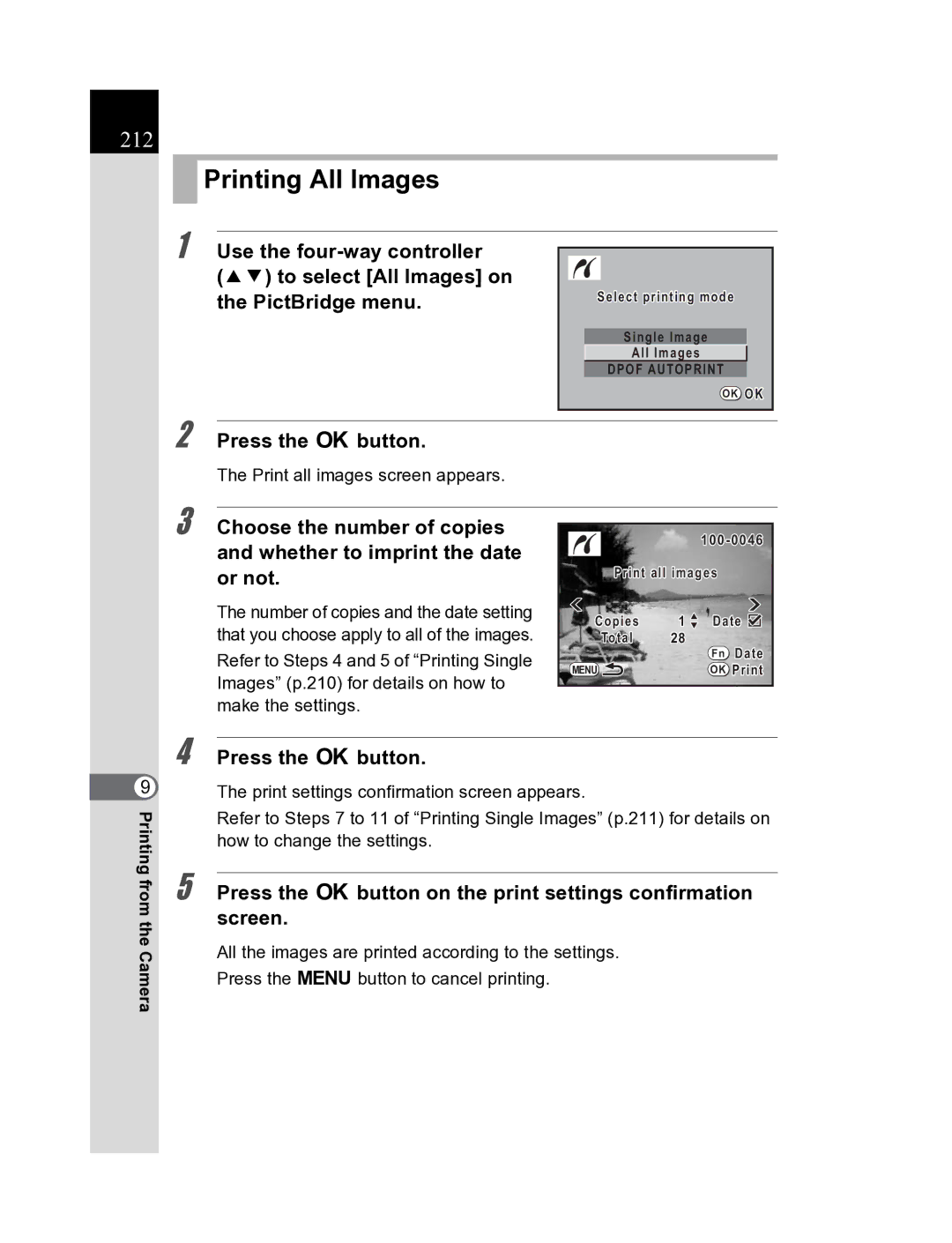 Pentax K20D manual Printing All Images, 212, Press the 4button on the print settings confirmation screen 