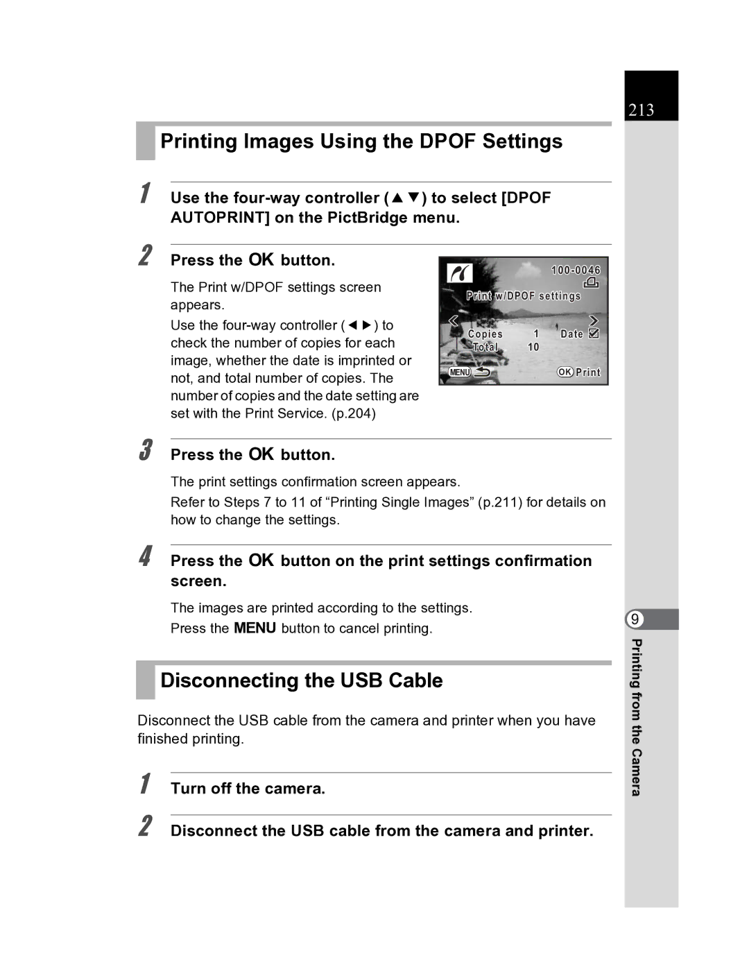 Pentax K20D manual Printing Images Using the Dpof Settings, Disconnecting the USB Cable, 213, Turn off the camera 