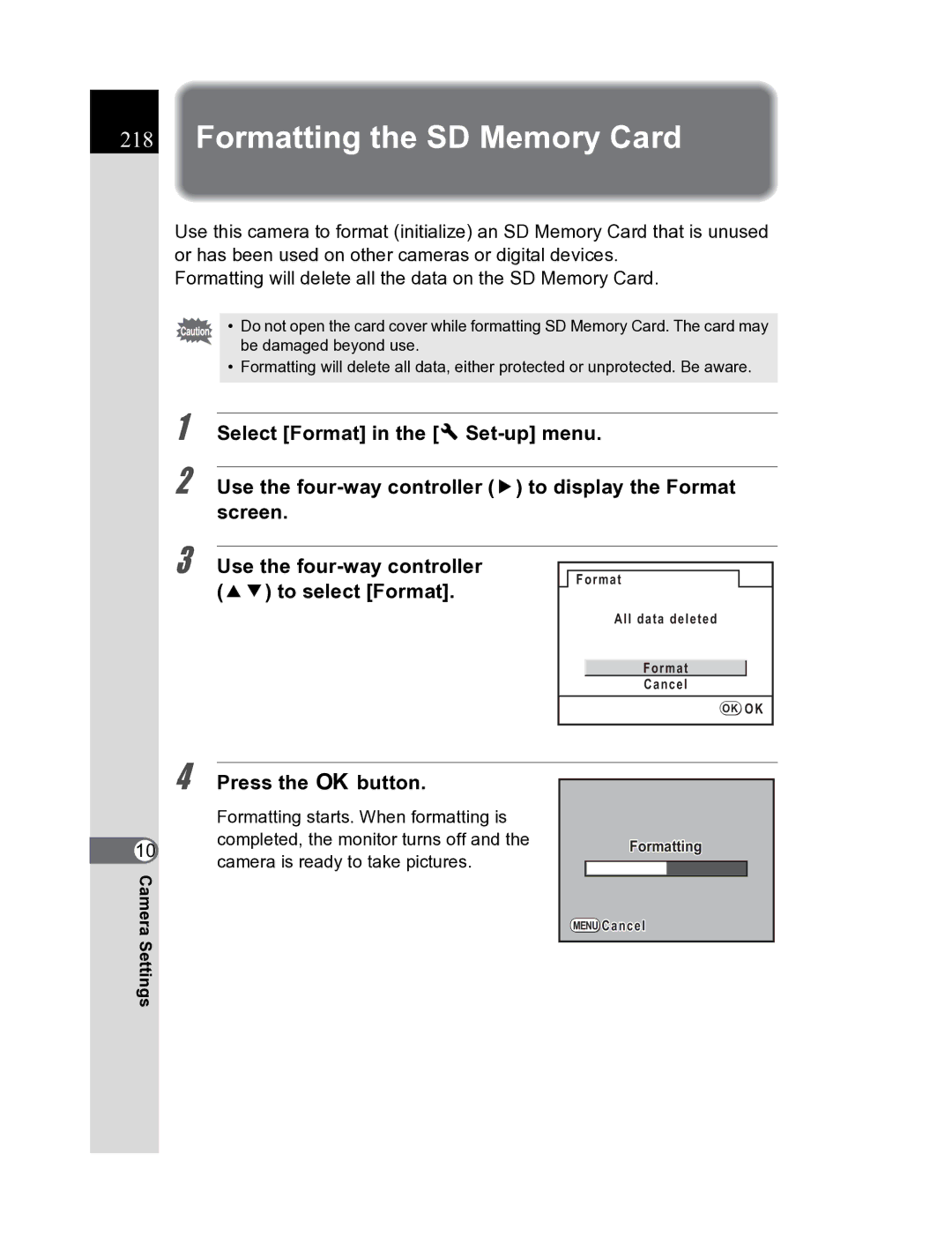 Pentax K20D manual Use the four-way controller 23 to select Format, Press the 4button 