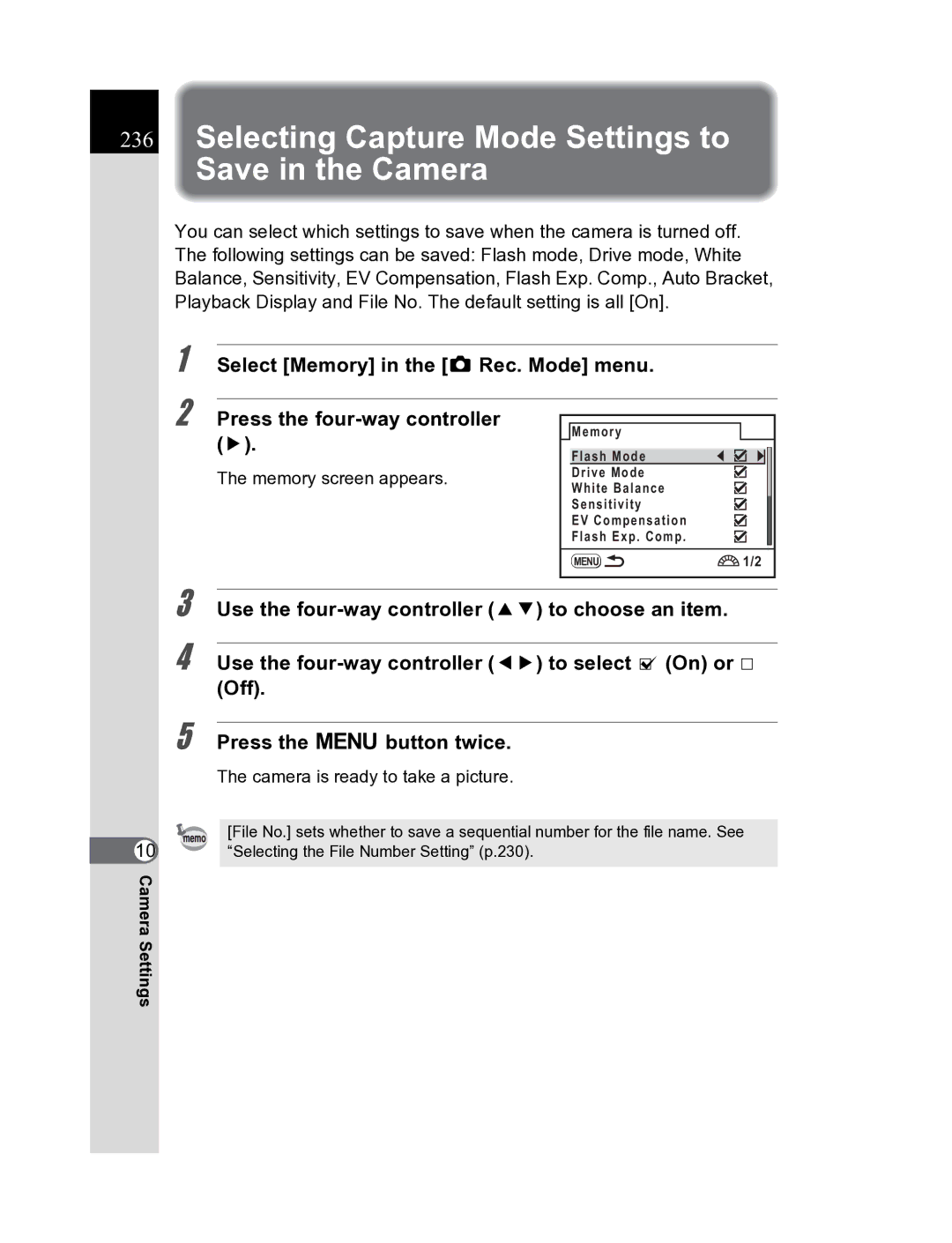 Pentax K20D manual Selecting Capture Mode Settings to Save in the Camera, Memory screen appears 