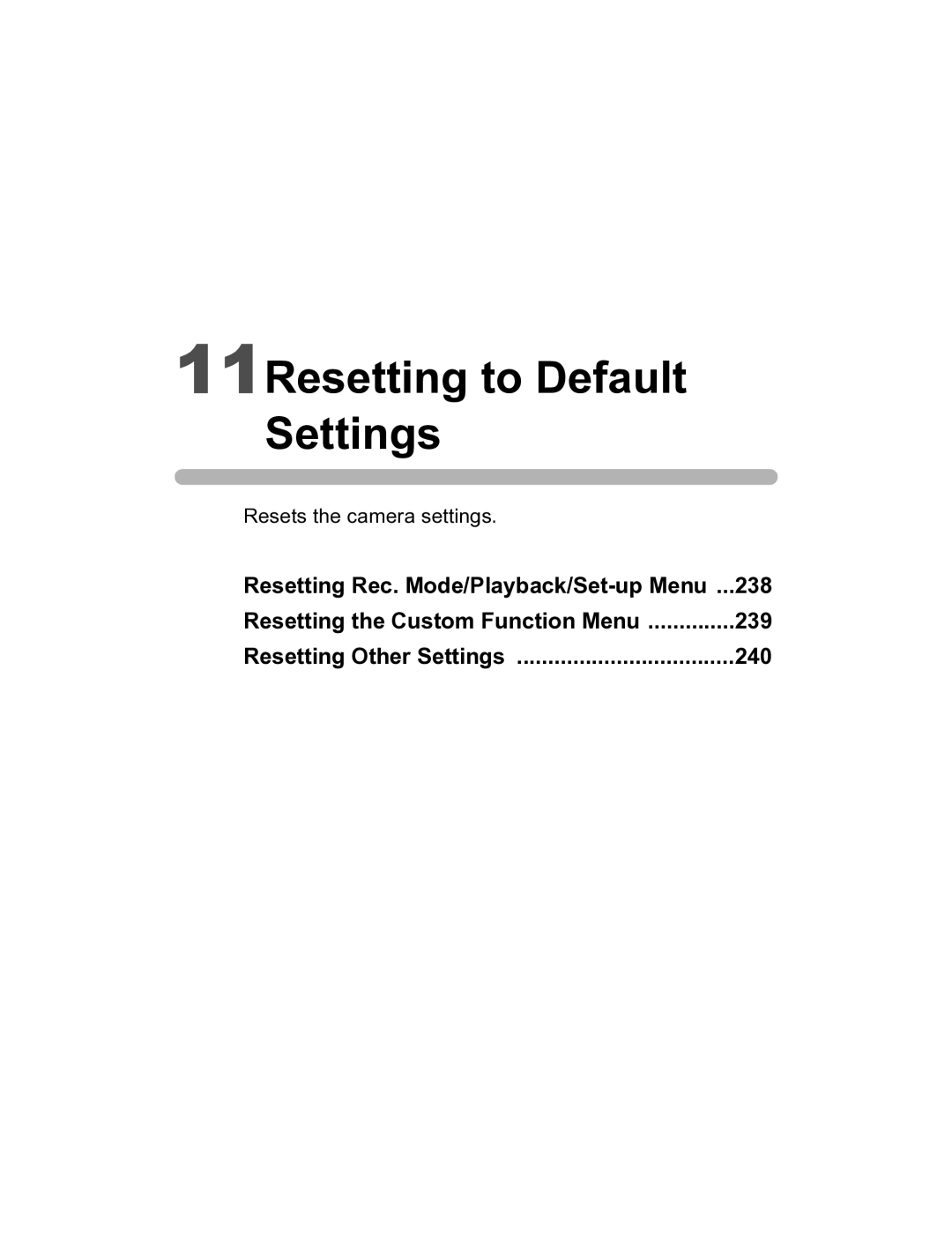 Pentax K20D manual 11Resetting to Default Settings, Resets the camera settings 