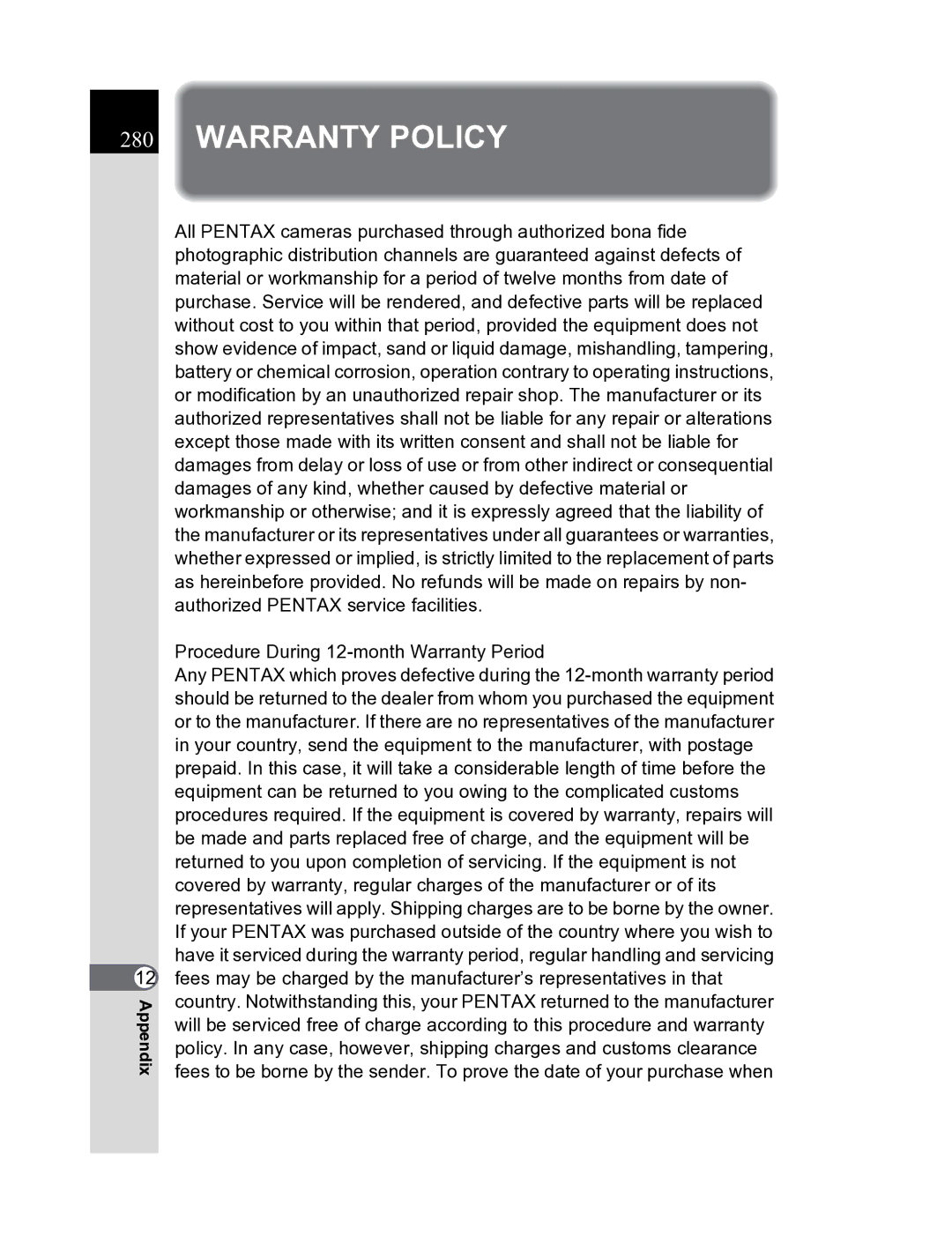 Pentax K20D manual Warranty Policy 