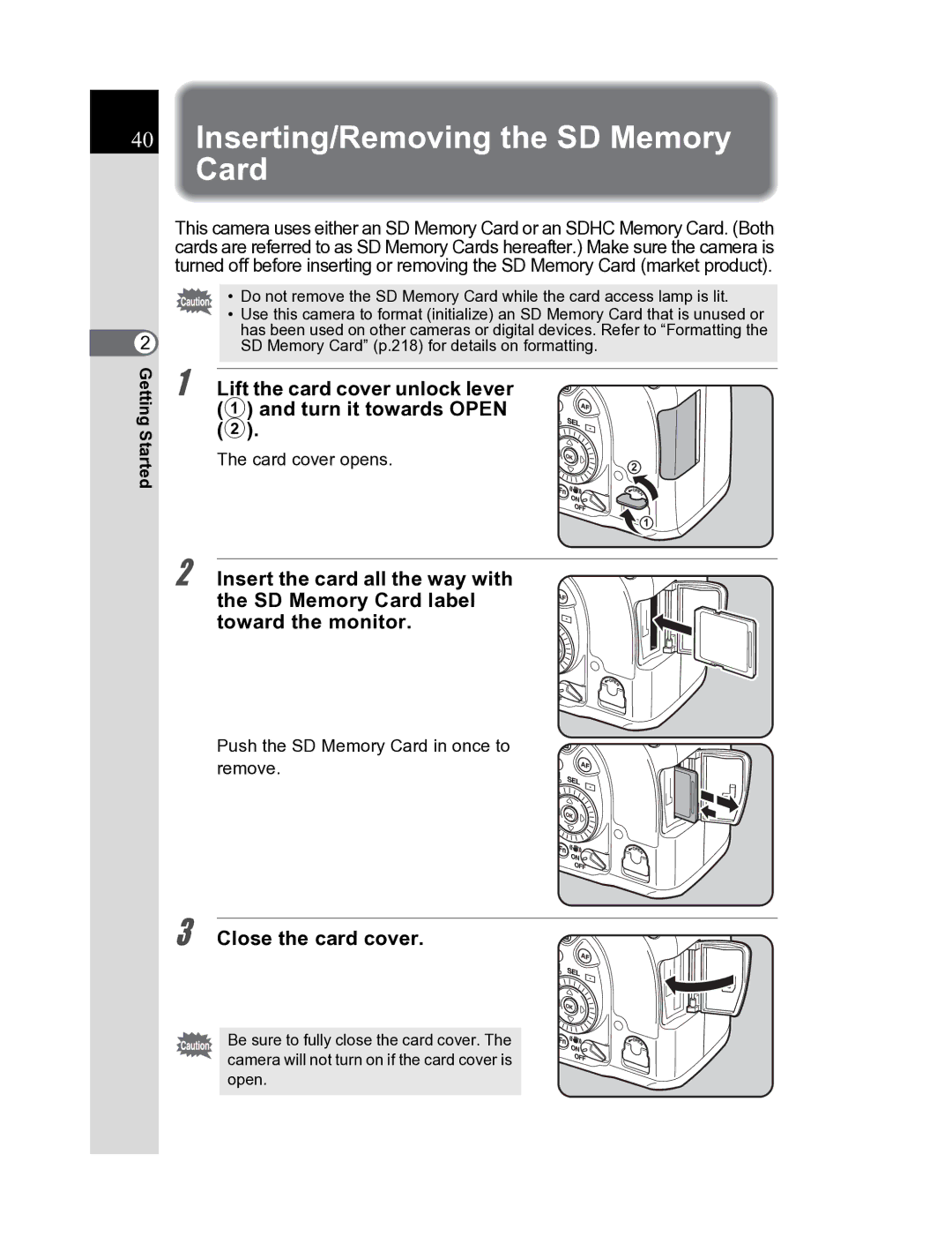 Pentax K20D manual Inserting/Removing the SD Memory Card, Lift the card cover unlock lever 1 and turn it towards Open 