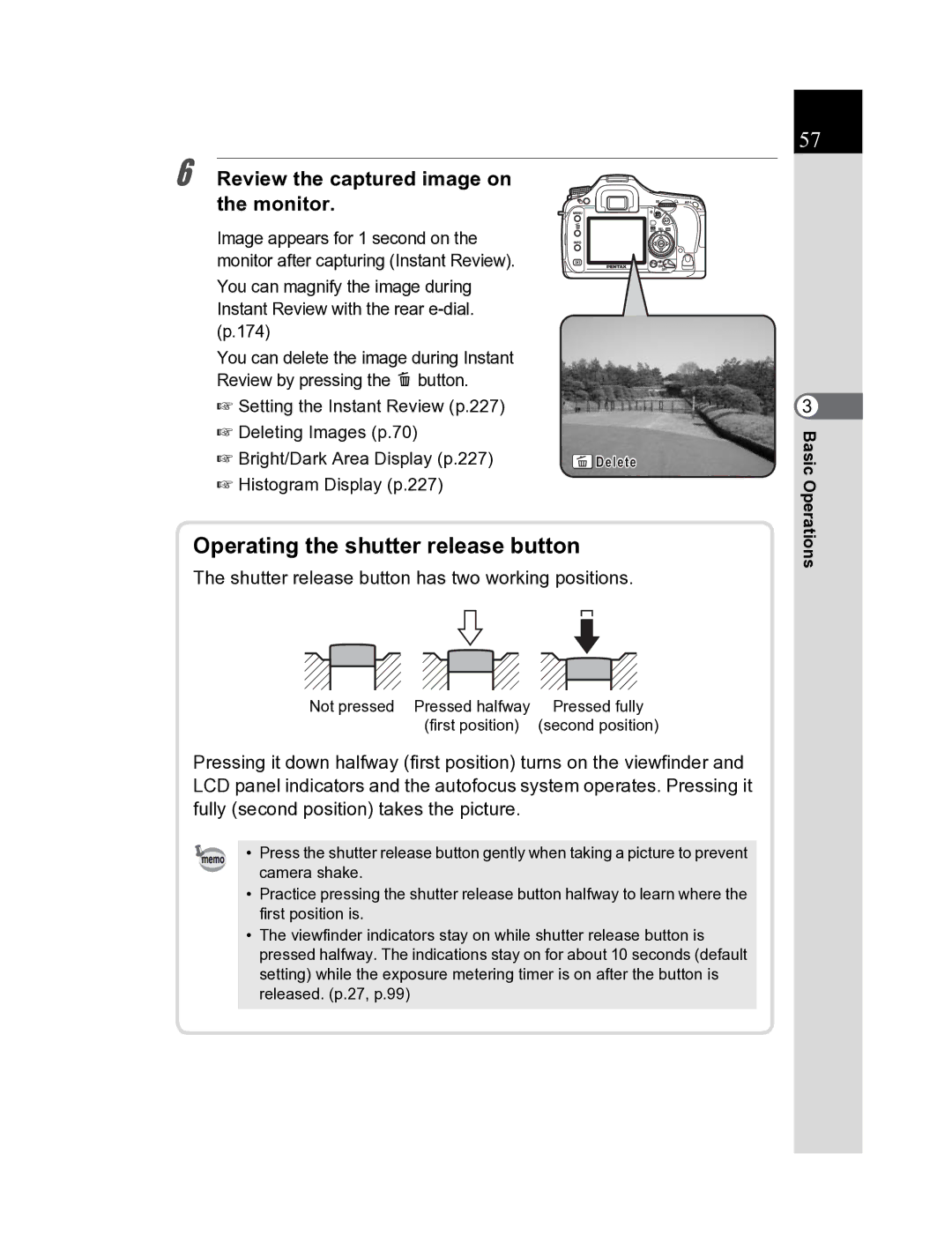 Pentax K20D manual Operating the shutter release button, Review the captured image on the monitor, Histogram Display p.227 