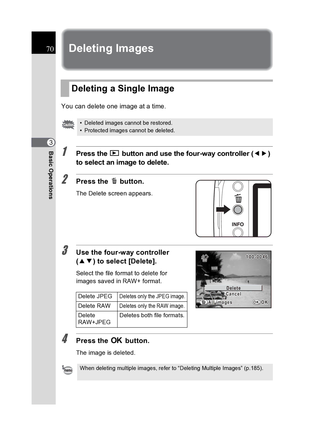 Pentax K20D manual Deleting Images, Deleting a Single Image, Use the four-way controller 23 to select Delete 