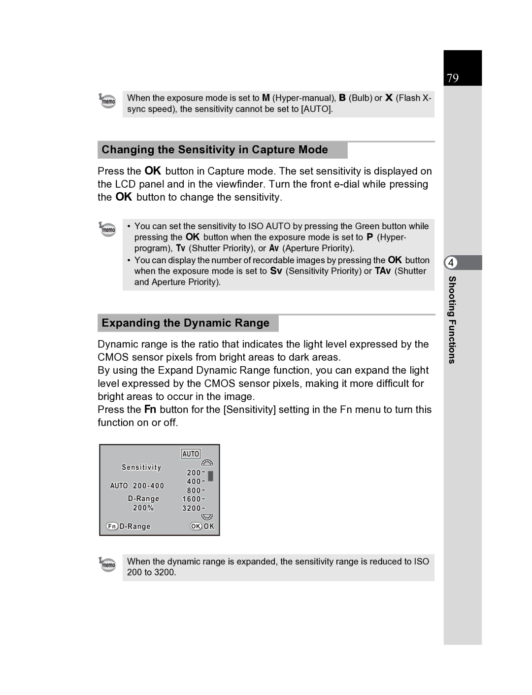 Pentax K20D manual Changing the Sensitivity in Capture Mode, Expanding the Dynamic Range 