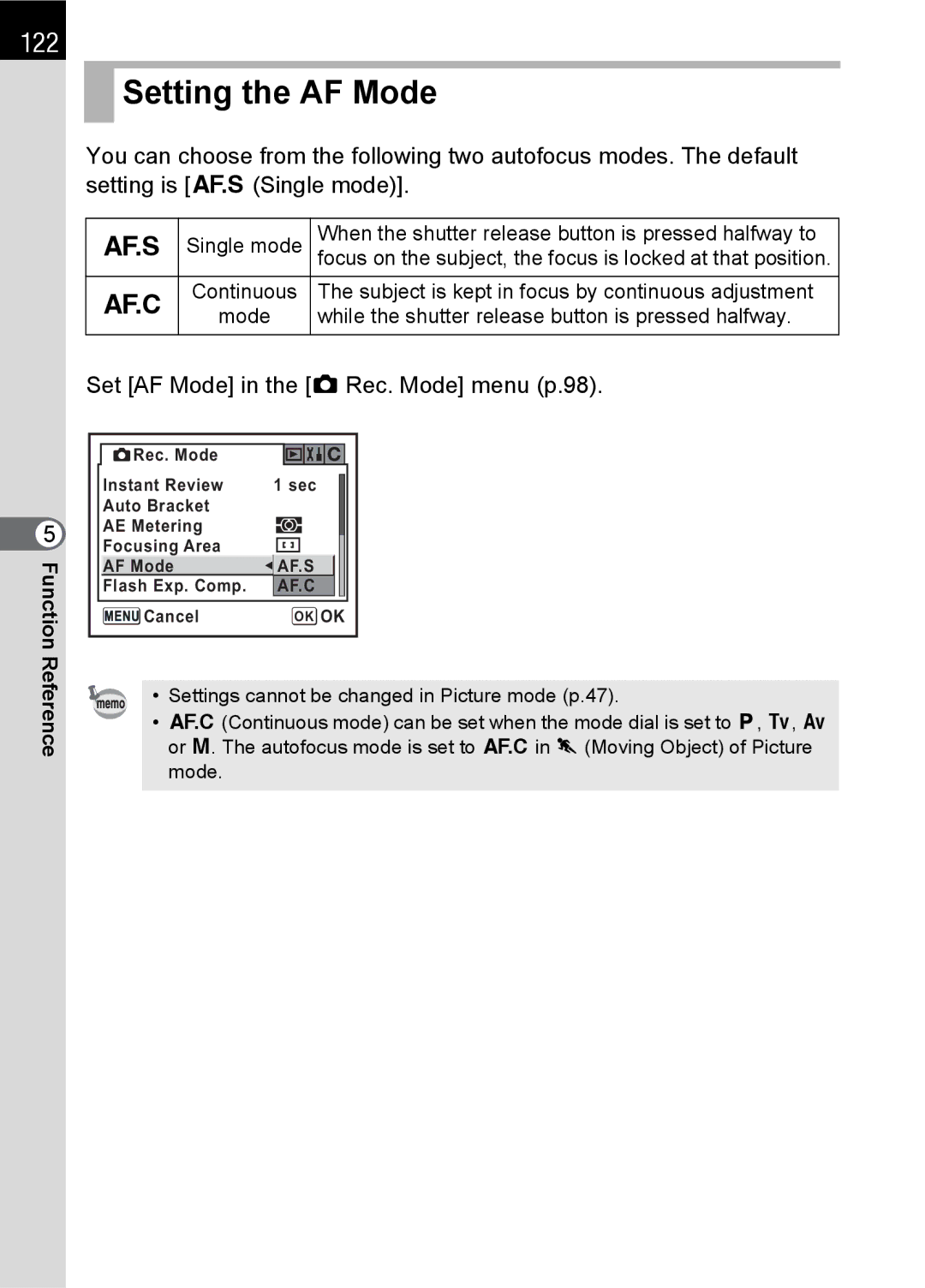 Pentax L specifications Setting the AF Mode, 122, Set AF Mode in the a Rec. Mode menu p.98 