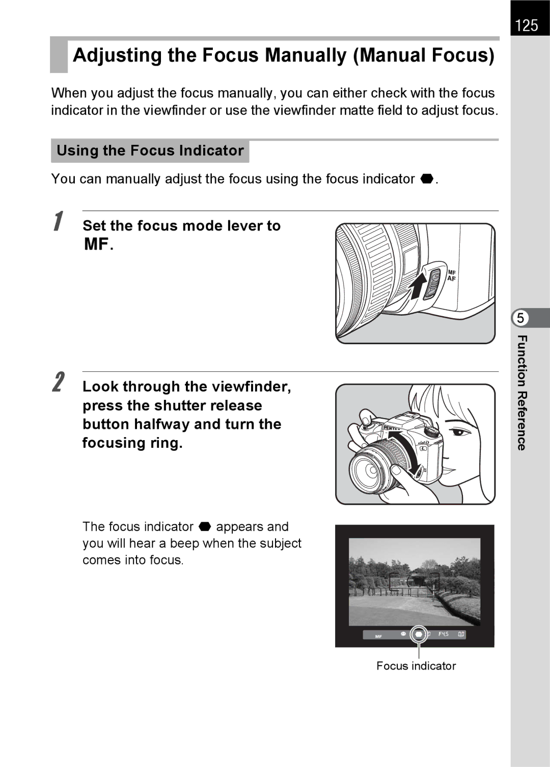 Pentax L specifications Adjusting the Focus Manually Manual Focus, 125, Using the Focus Indicator 