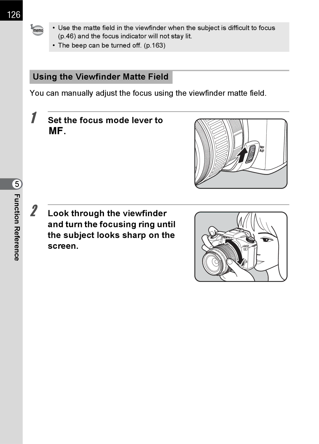 Pentax L specifications 126, Using the Viewfinder Matte Field, Set the focus mode lever to 