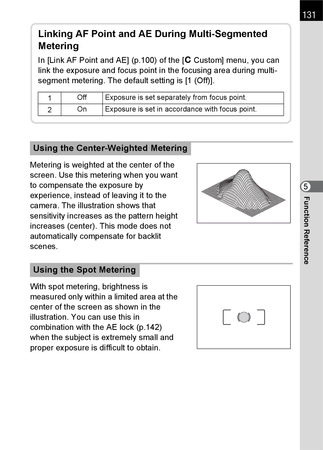 Pentax L specifications 131, Using the Center-Weighted Metering, Using the Spot Metering 