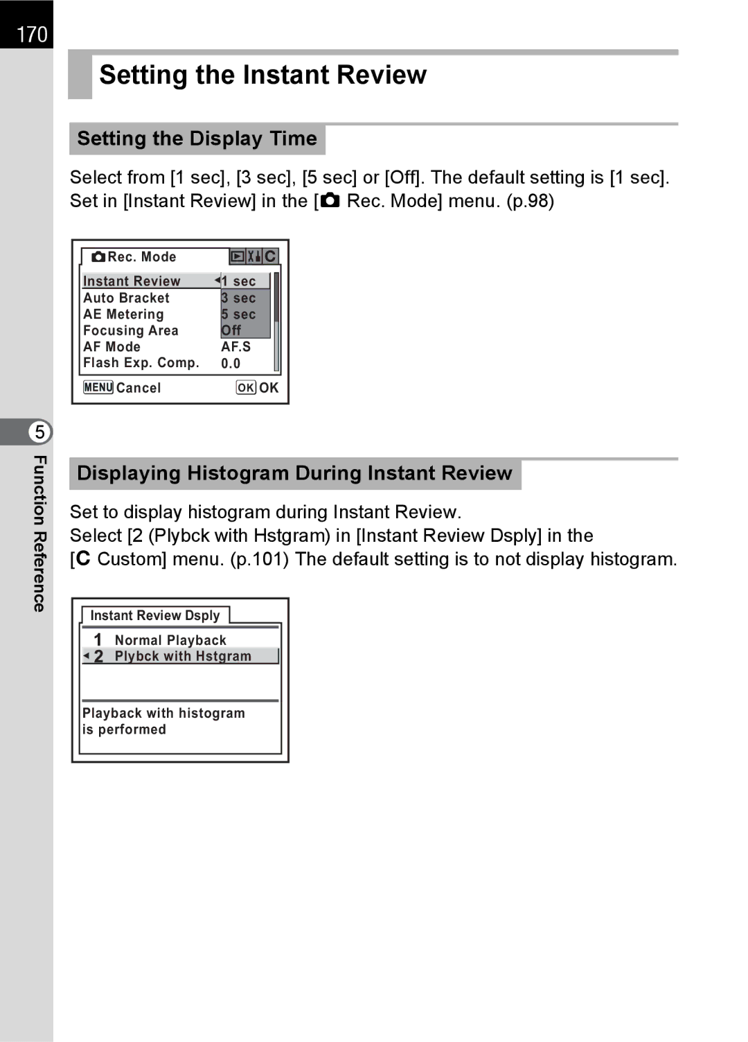 Pentax L Setting the Instant Review, 170, Setting the Display Time, Displaying Histogram During Instant Review 