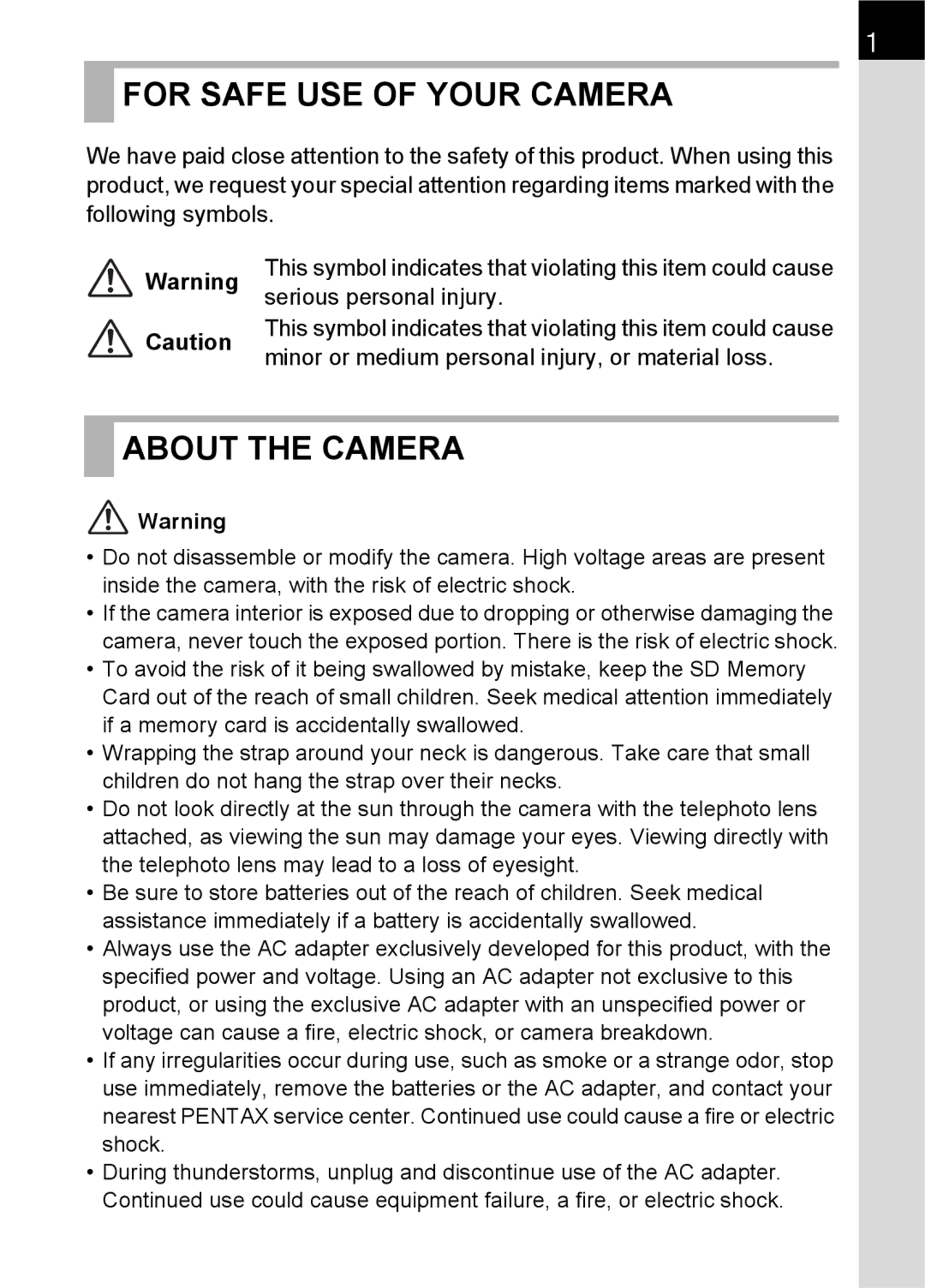 Pentax L specifications For Safe USE of Your Camera 