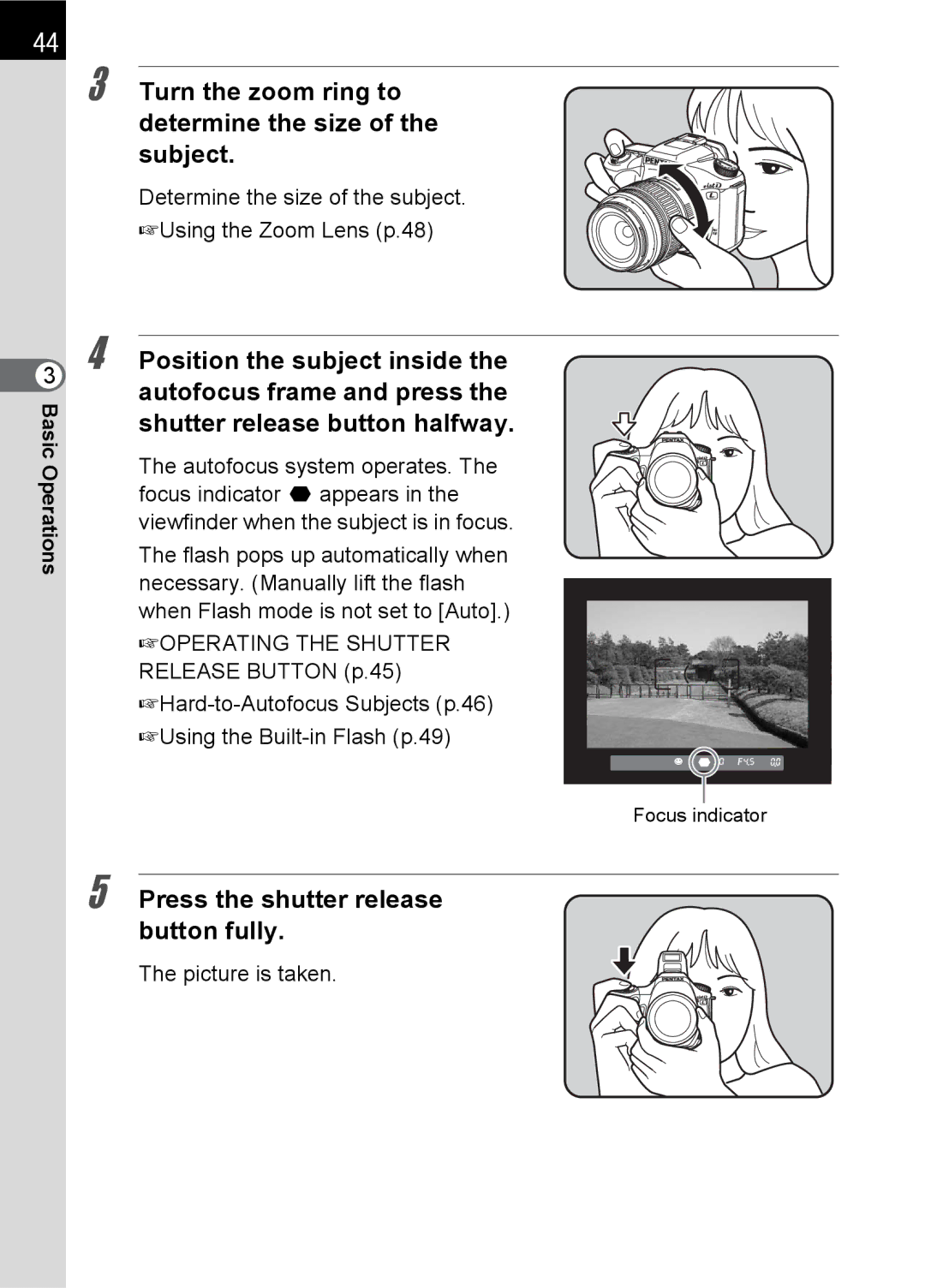 Pentax L specifications Turn the zoom ring to determine the size of the subject, Press the shutter release button fully 