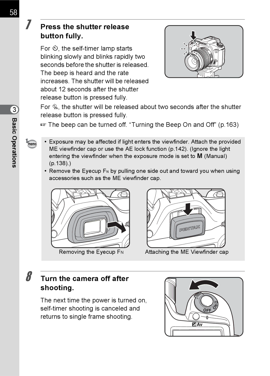 Pentax L specifications Press the shutter release button fully, Turn the camera off after shooting 