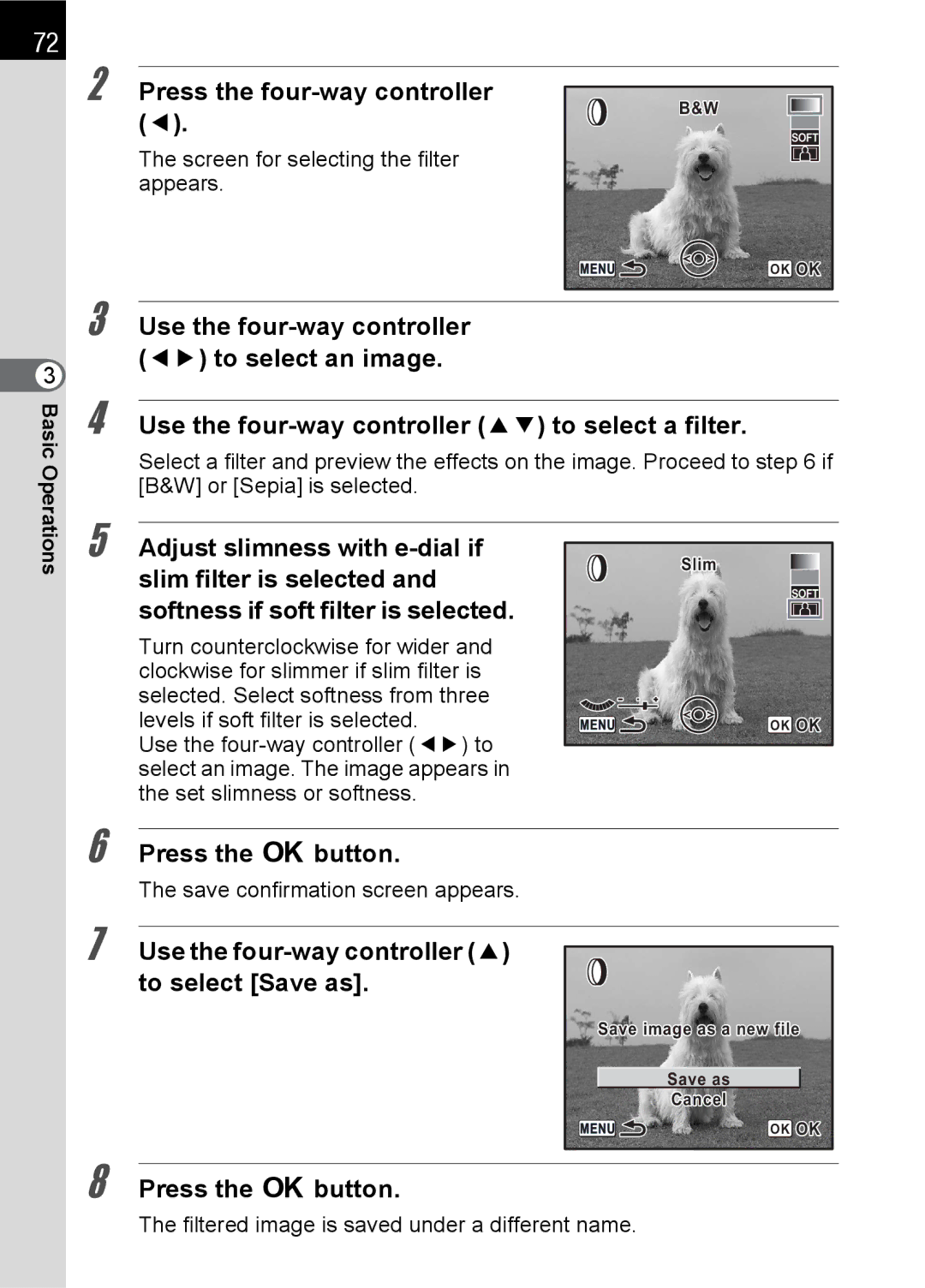 Pentax L specifications Use the four-way controller 45 to select an image, Use the four-way controller 2 to select Save as 