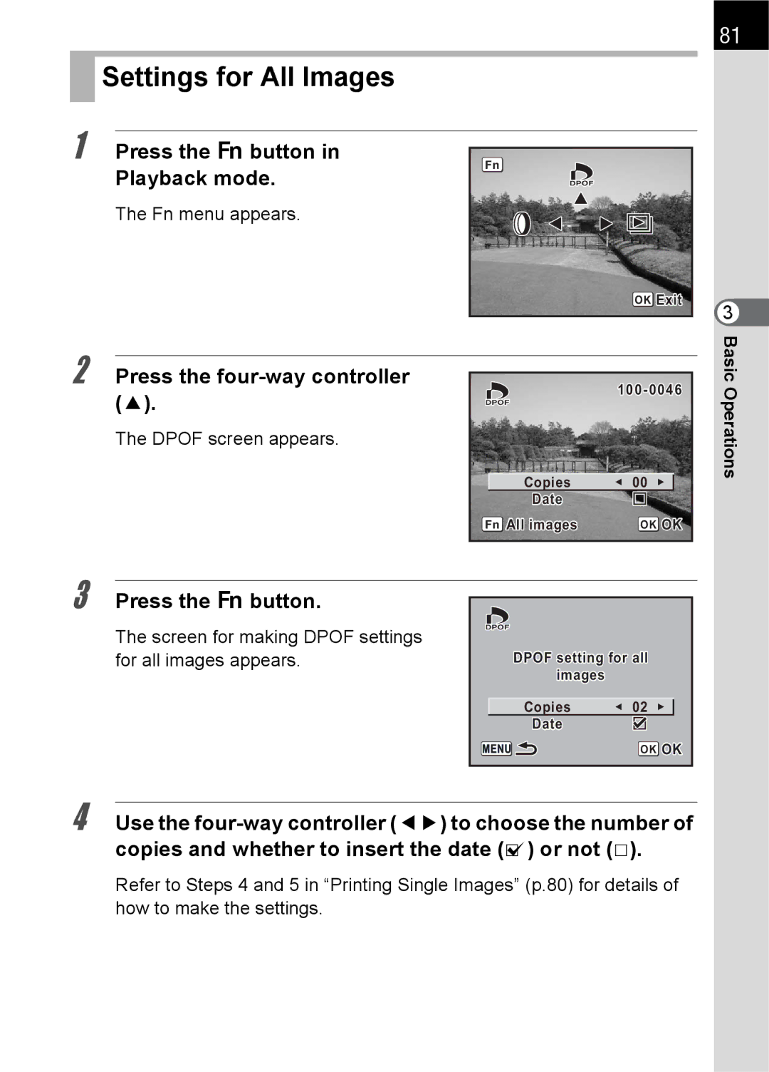 Pentax L Settings for All Images, Dpof screen appears, Screen for making Dpof settings for all images appears 