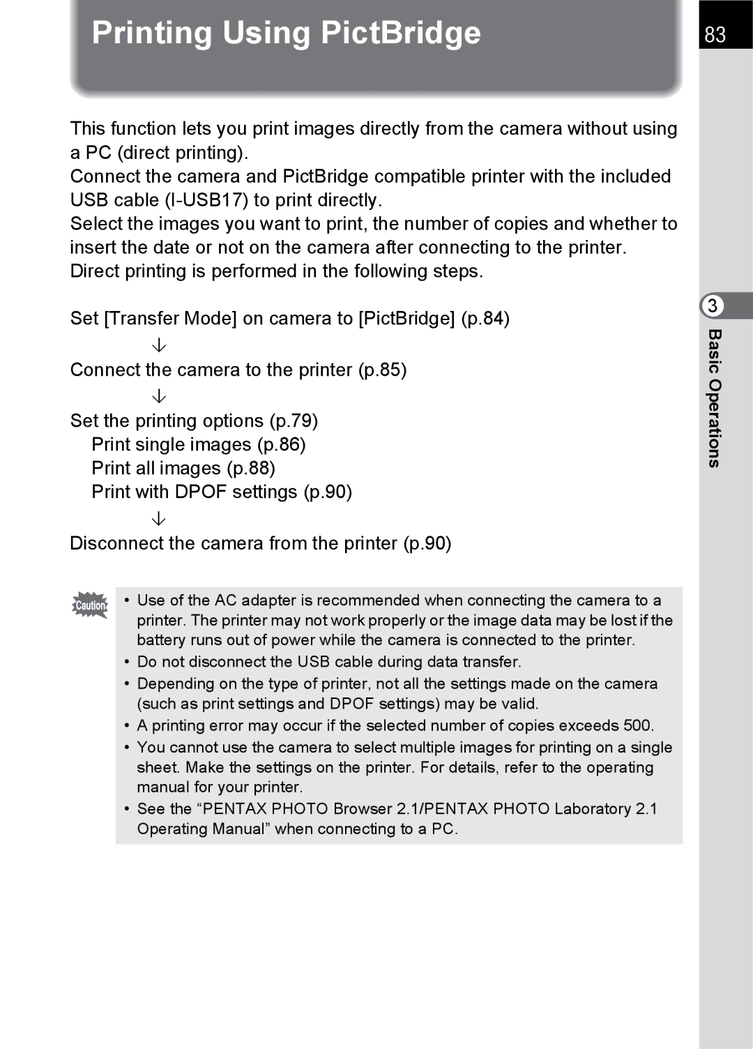 Pentax L specifications Printing Using PictBridge 