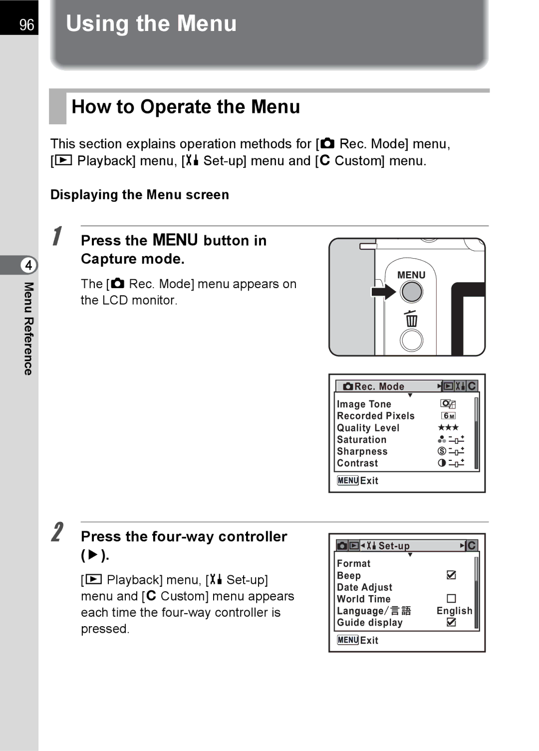 Pentax L specifications Using the Menu, How to Operate the Menu, Press the 3button Capture mode, Displaying the Menu screen 