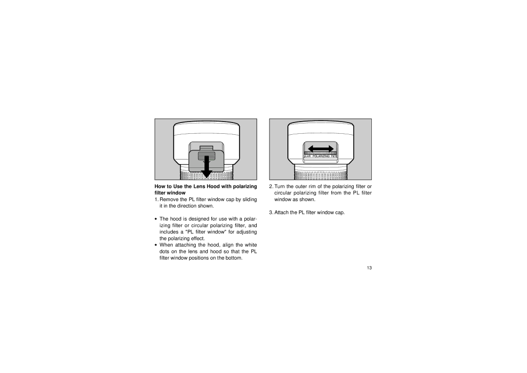 Pentax manual How to Use the Lens Hood with polarizing filter window 