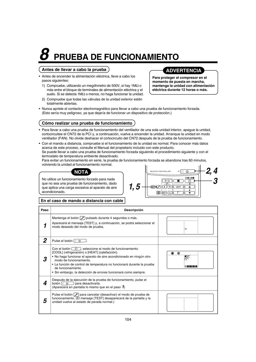 Pentax MMK-AP0071H Prueba DE Funcionamiento, Antes de llevar a cabo la prueba, Cómo realizar una prueba de funcionamiento 