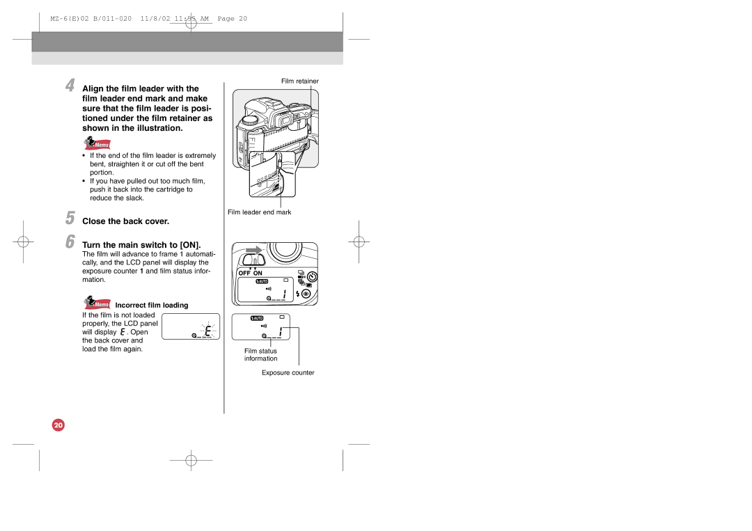 Pentax MZ-6 manual Close the back cover Turn the main switch to on, Memo Incorrect film loading 