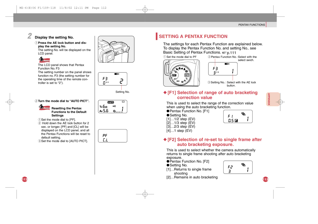 Pentax MZ-6 Setting a Pentax Function, F1 Selection of range of auto bracketing, Correction value, Display the setting No 