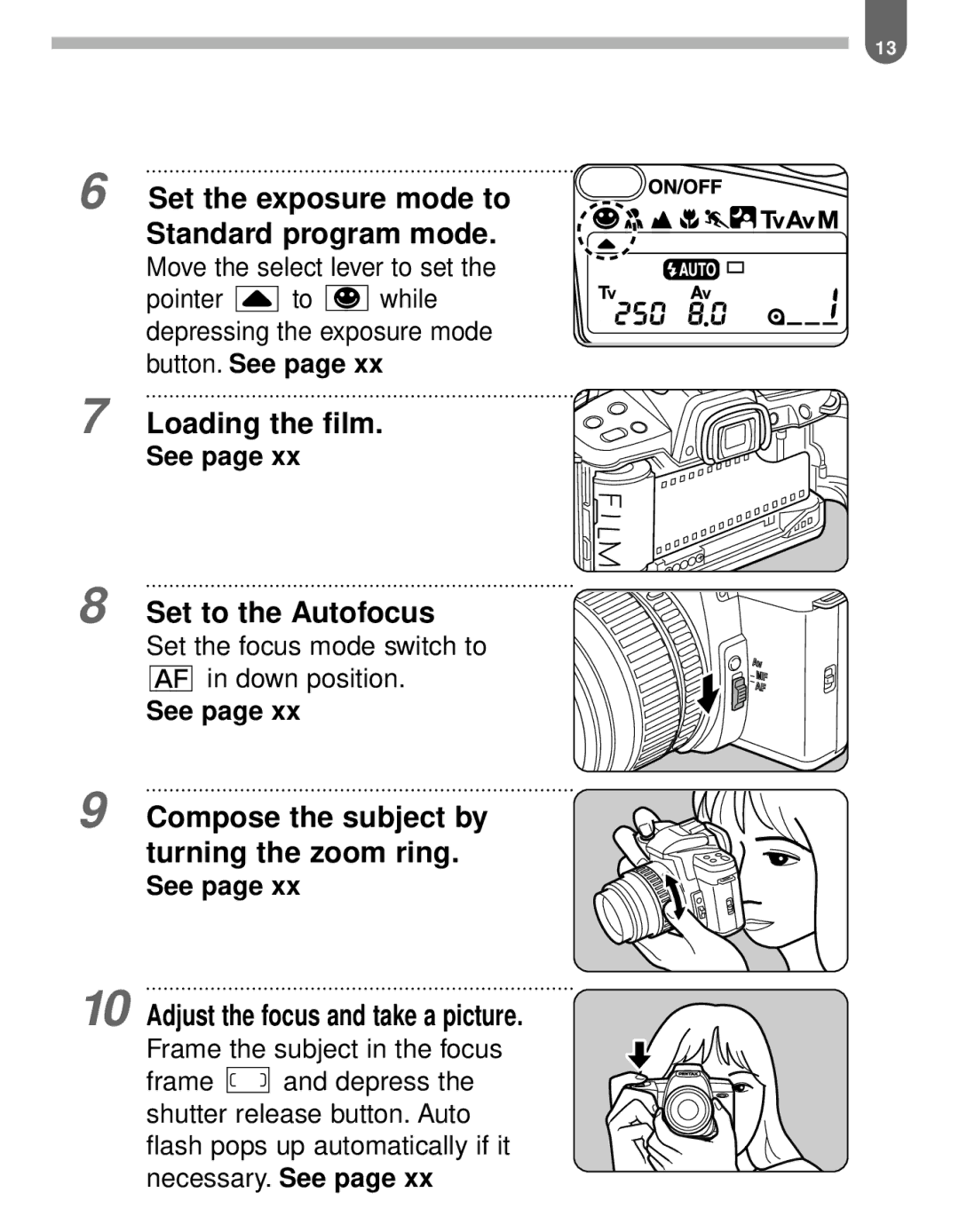 Pentax MZ-60 manual Set the exposure mode to Standard program mode 