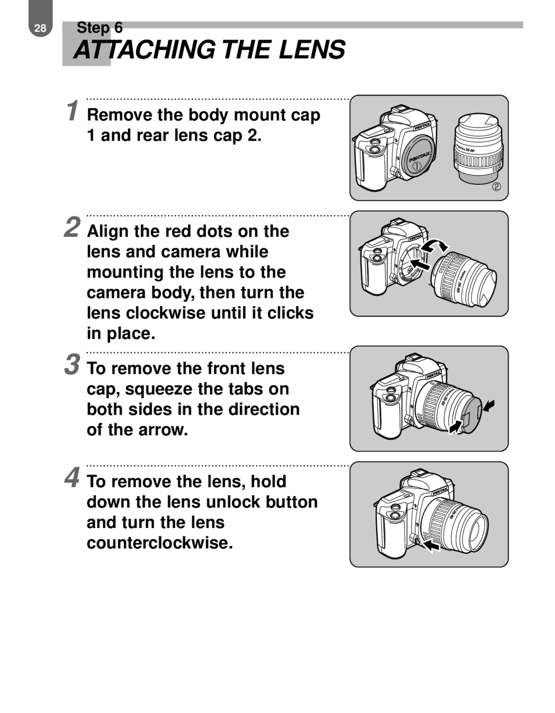 Pentax MZ-60 manual Attaching the Lens 