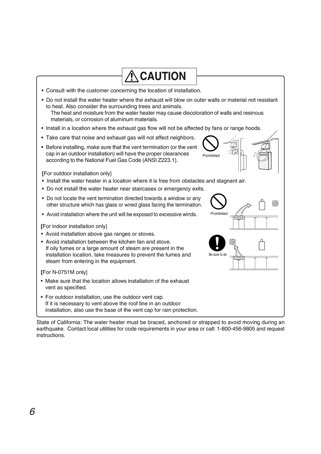 Pentax N-0751M-OD installation manual Prohibited Be sure to do 