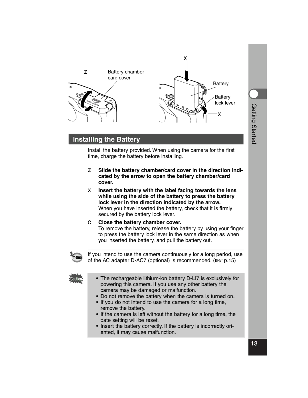 Pentax Optiio550 manual Installing the Battery, Memo 