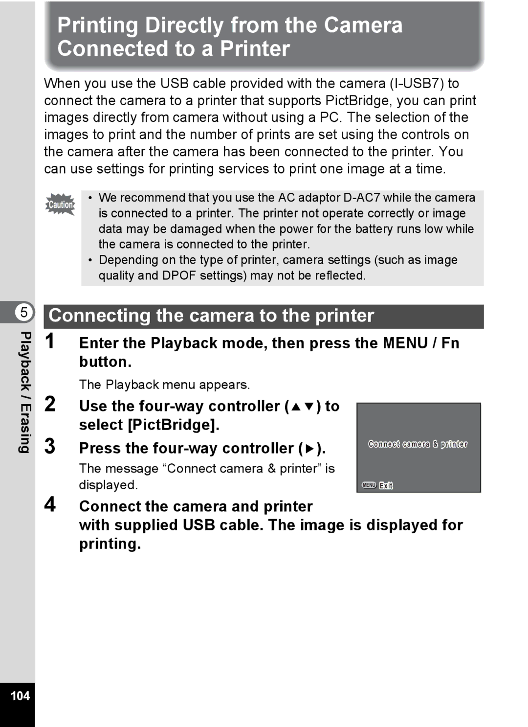 Pentax Optio 555 manual Printing Directly from the Camera Connected to a Printer, Connecting the camera to the printer, 104 