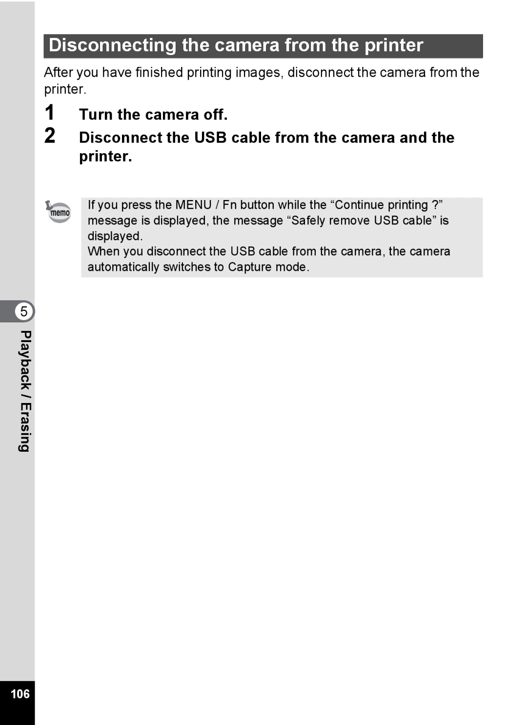 Pentax Optio 555 manual Disconnecting the camera from the printer, 106 