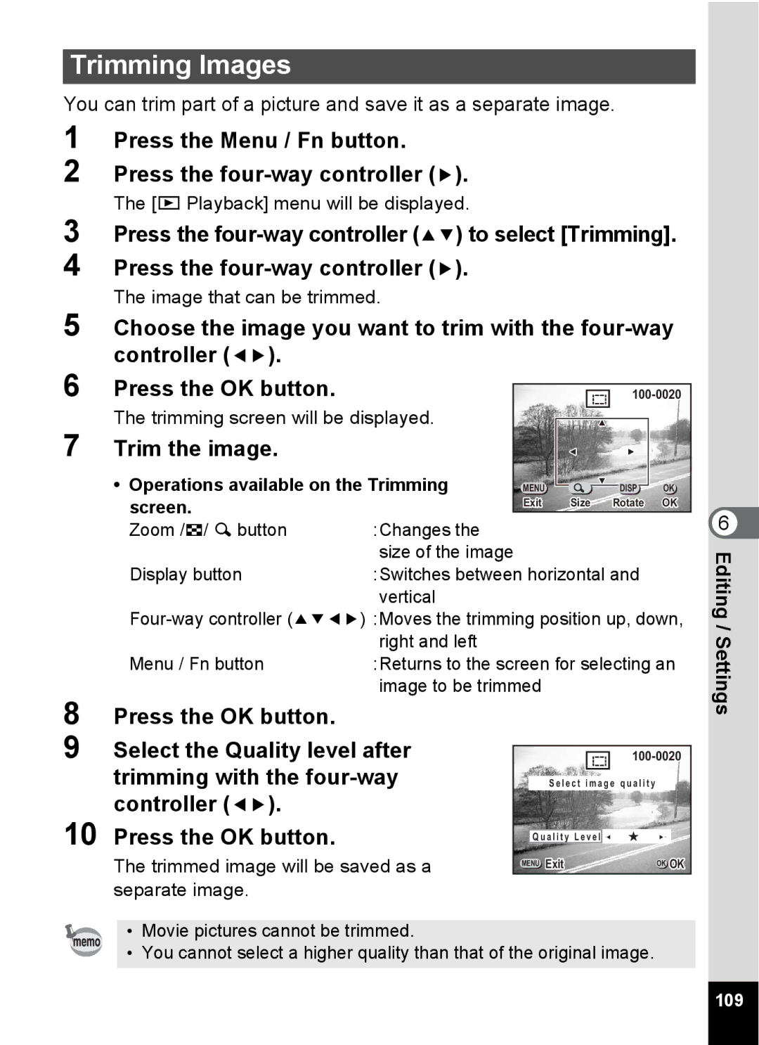 Pentax Optio 555 manual Trimming Images, Trim the image, Press the OK button Select the Quality level after 