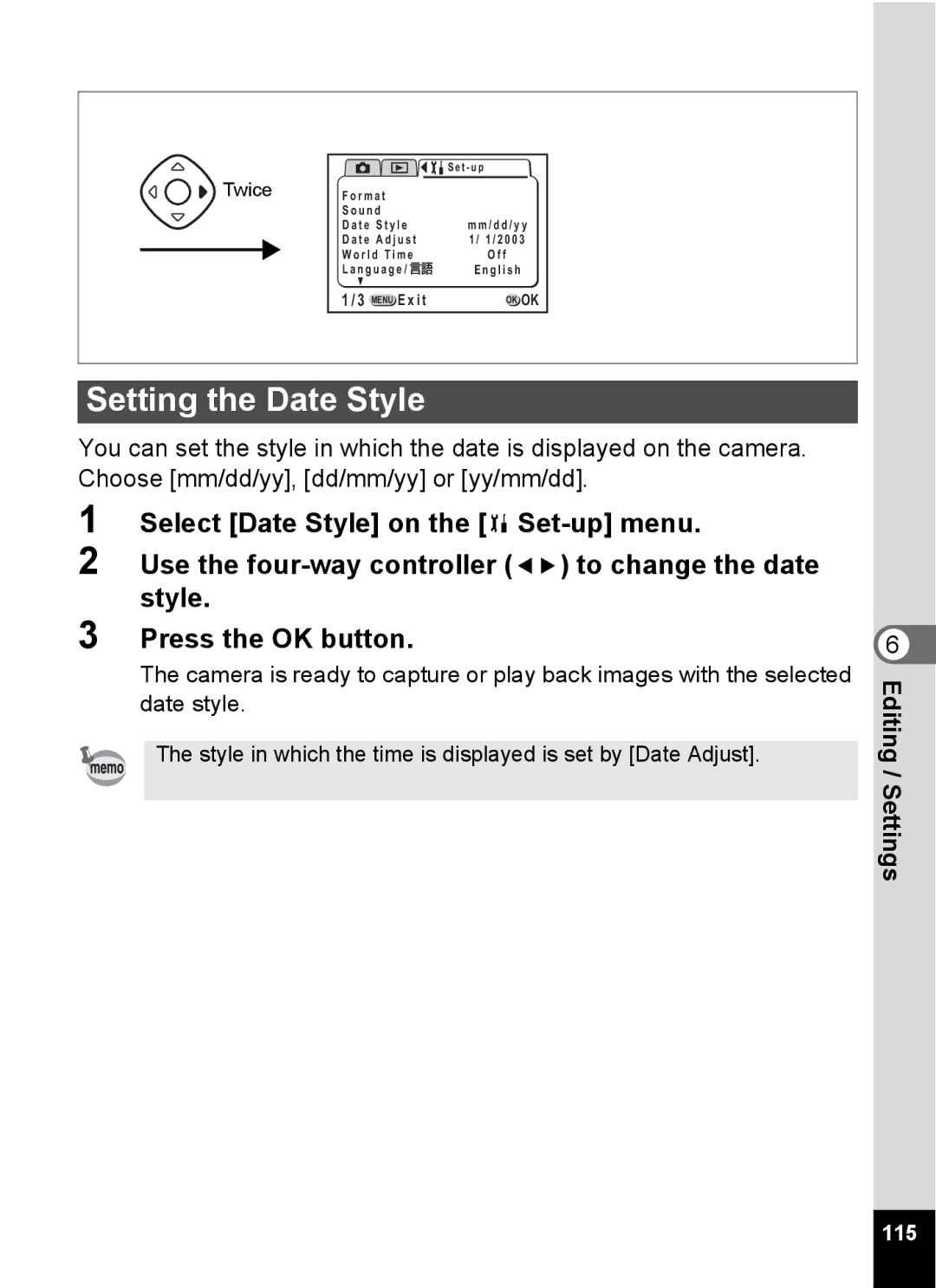 Pentax Optio 555 manual Setting the Date Style, 115 